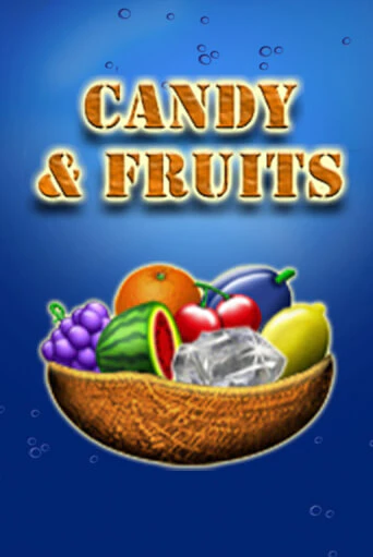 Candy & Fruits бесплатная демо игра онлайн казино | Poker Dom